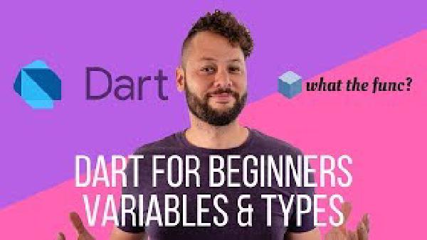 Dart for Beginners - Variables & Types