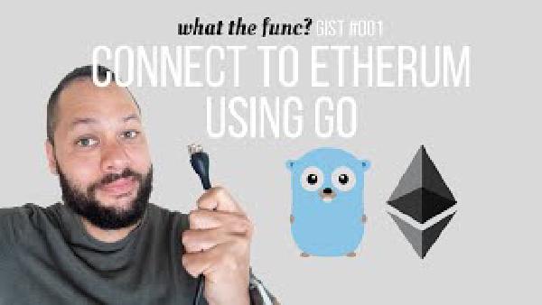 GIST #001 - Connect To Ethereum With Go In Less Than 1 Minute