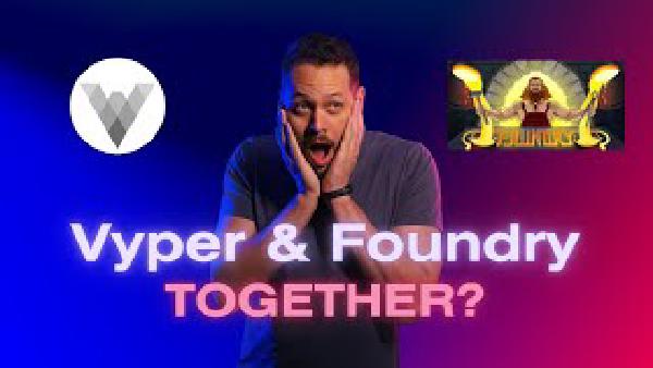 Write and Test Vyper Contracts in Foundry???