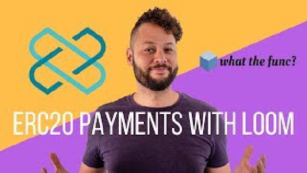 FAST, GASLESS, ERC20 Payments With Loom Network!!!