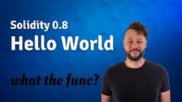 Solidity v0.8 - Hello World